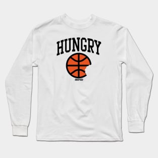 HUNGRY BASKETBALL Long Sleeve T-Shirt